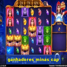 ganhadores minas cap